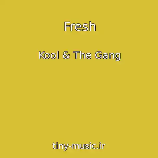 کاور آهنگ Fresh از Kool & The Gang