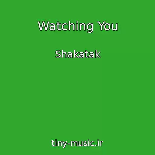 کاور آهنگ Watching You از Shakatak