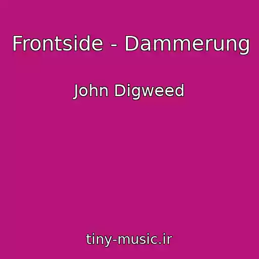 کاور آهنگ Frontside - Dammerung از John Digweed