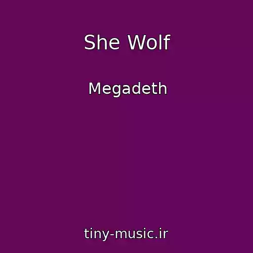 کاور آهنگ She Wolf از Megadeth