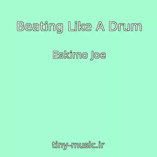 کاور آهنگ Beating Like A Drum از Eskimo Joe