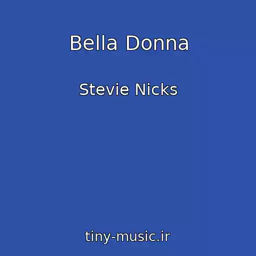 کاور آهنگ Bella Donna از Stevie Nicks