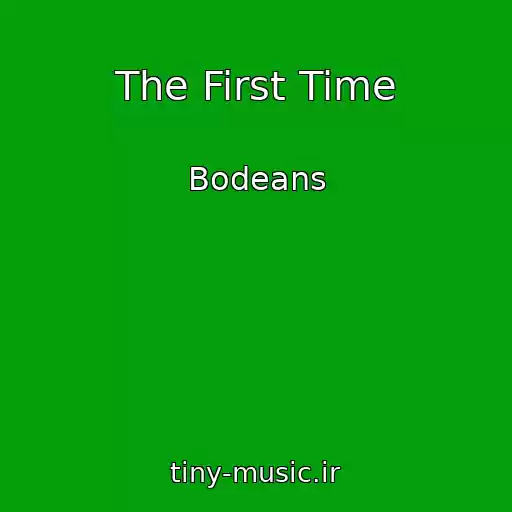 کاور آهنگ The First Time از Bodeans