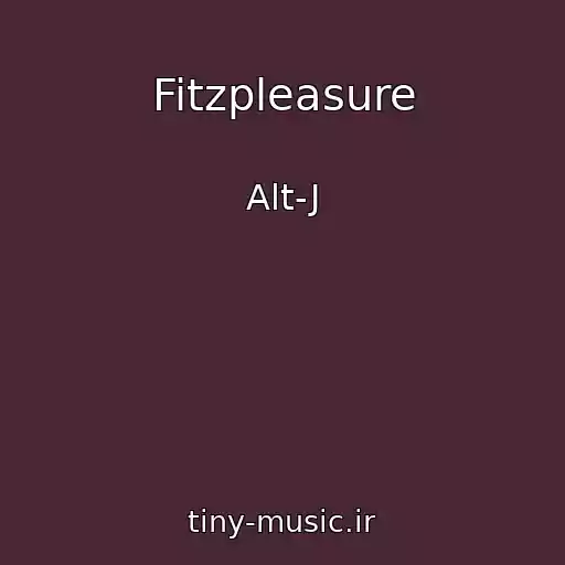 کاور آهنگ Fitzpleasure از Alt-J