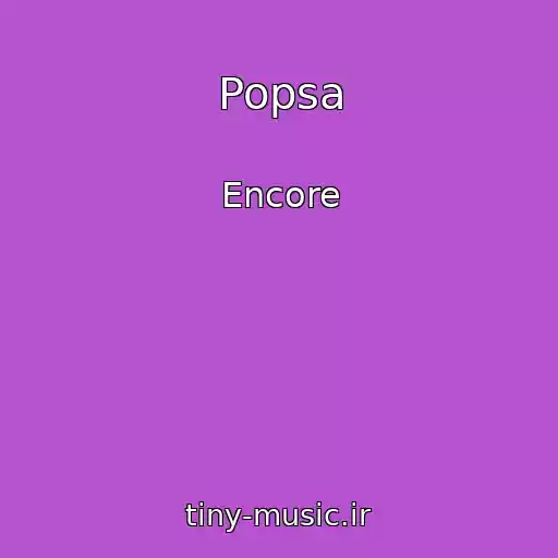 کاور آهنگ Popsa از Encore