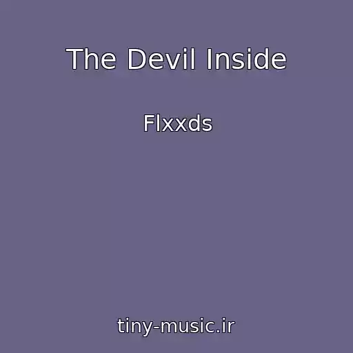 کاور آهنگ The Devil Inside از Flxxds
