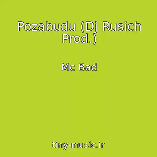 کاور آهنگ Pozabudu (Dj Rusich Prod.) از Mc Bad