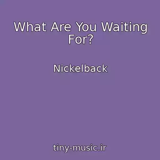 کاور آهنگ What Are You Waiting For? از Nickelback