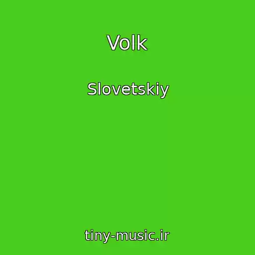 کاور آهنگ Volk از Slovetskiy
