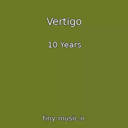 کاور آهنگ Vertigo از 10 Years