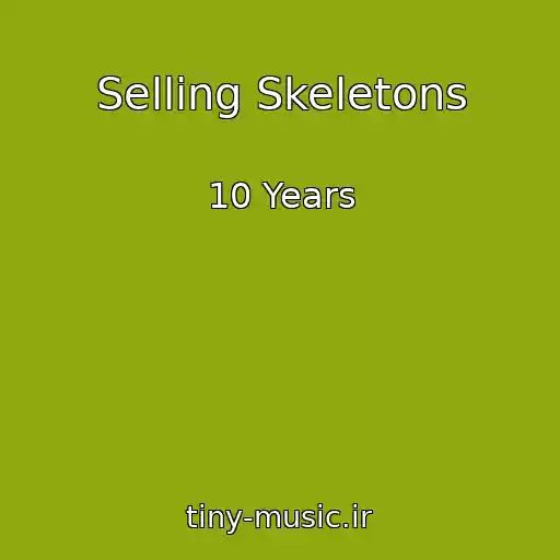 کاور آهنگ Selling Skeletons از 10 Years