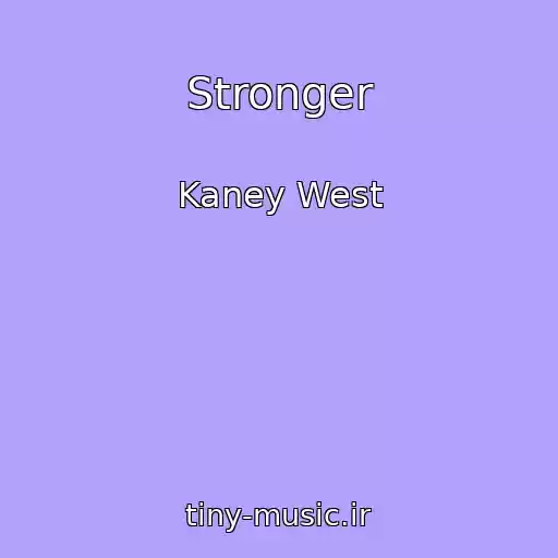 کاور آهنگ Stronger از Kaney West