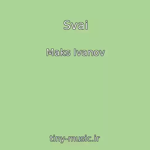 کاور آهنگ Svai از Maks Ivanov