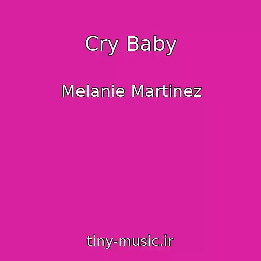 کاور آهنگ Cry Baby از Melanie Martinez