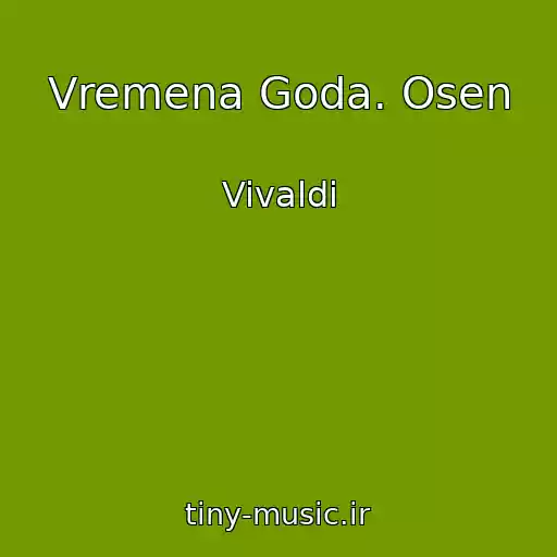 کاور آهنگ Vremena Goda. Osen از Vivaldi