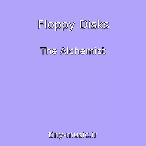 کاور آهنگ Floppy Disks از The Alchemist
