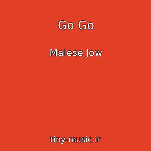 کاور آهنگ Go Go از Malese Jow