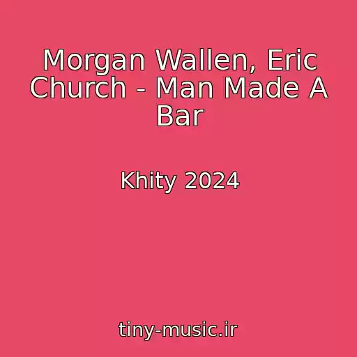 کاور آهنگ Morgan Wallen, Eric Church - Man Made A Bar از Khity 2024
