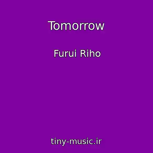 کاور آهنگ Tomorrow از Furui Riho