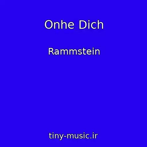کاور آهنگ Onhe Dich از Rammstein