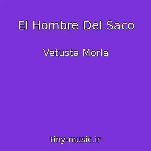 کاور آهنگ El Hombre Del Saco از Vetusta Morla