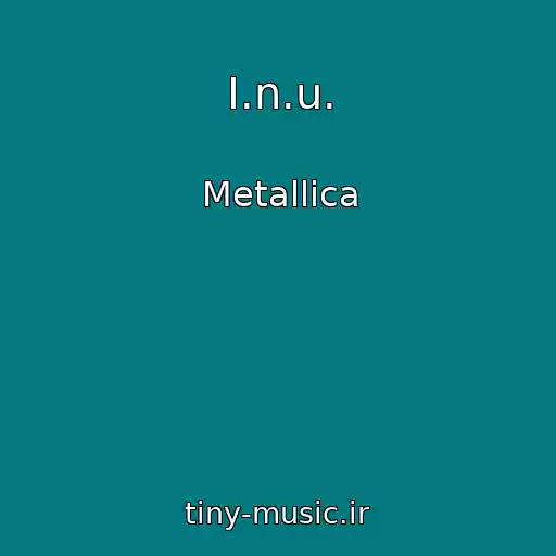 کاور آهنگ I.n.u. از Metallica