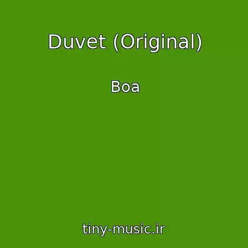کاور آهنگ Duvet (Original) از Boa