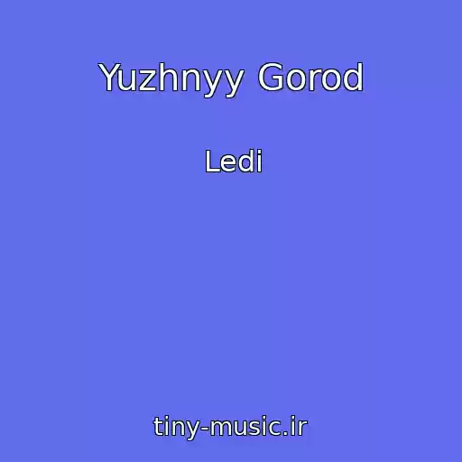 کاور آهنگ Yuzhnyy Gorod از Ledi