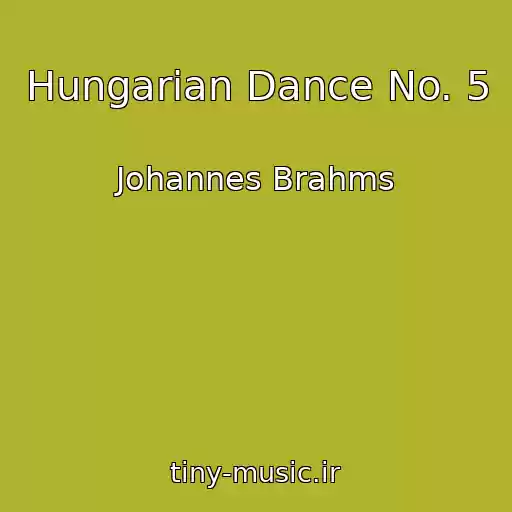 کاور آهنگ Hungarian Dance No. 5 از Johannes Brahms