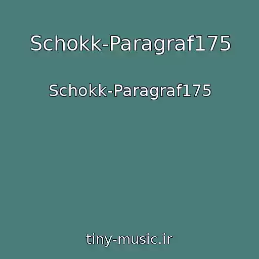 کاور آهنگ Schokk-Paragraf175 از Schokk-Paragraf175