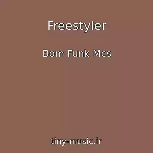 کاور آهنگ Freestyler از Bom Funk Mcs