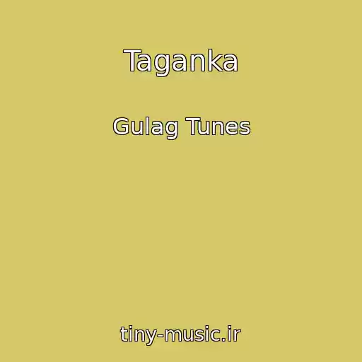 کاور آهنگ Taganka از Gulag Tunes