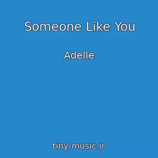 کاور آهنگ Someone Like You از Adelle