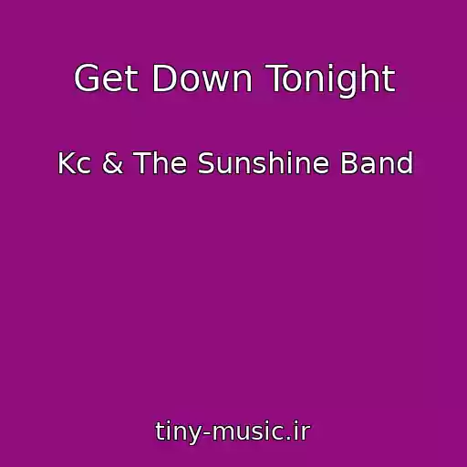 کاور آهنگ Get Down Tonight از Kc & The Sunshine Band