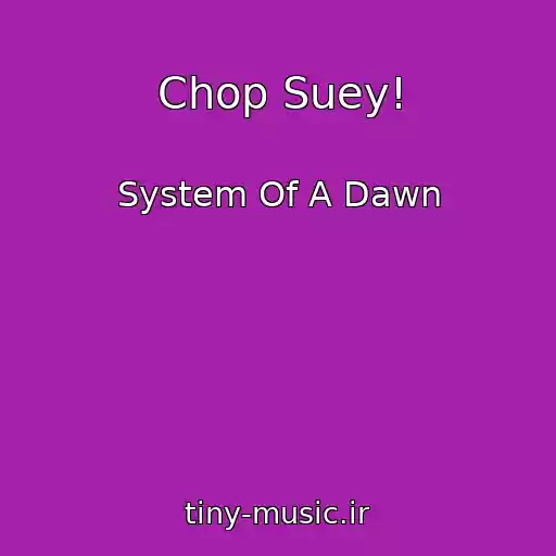 کاور آهنگ Chop Suey! از System Of A Dawn