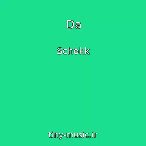 کاور آهنگ Da از Schokk