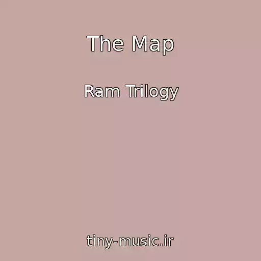 کاور آهنگ The Map از Ram Trilogy