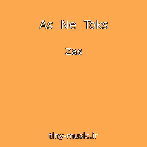 کاور آهنگ As  Ne  Toks از Zas