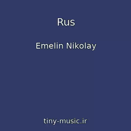 کاور آهنگ Rus از Emelin Nikolay