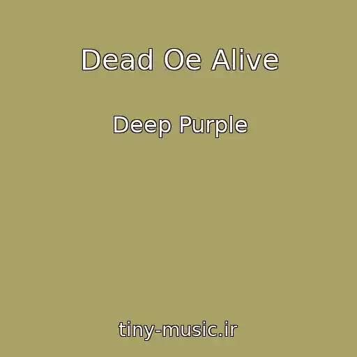 کاور آهنگ Dead Oe Alive از Deep Purple