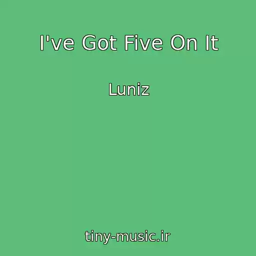 کاور آهنگ I've Got Five On It از Luniz
