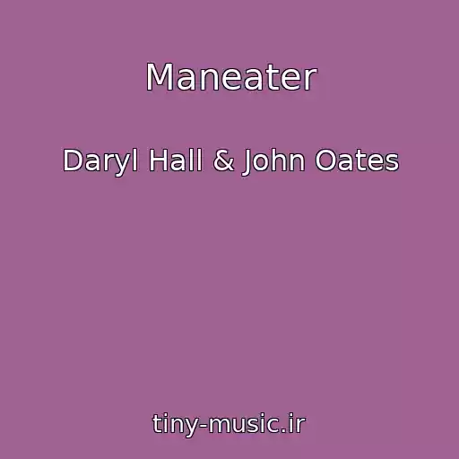 کاور آهنگ Maneater از Daryl Hall & John Oates