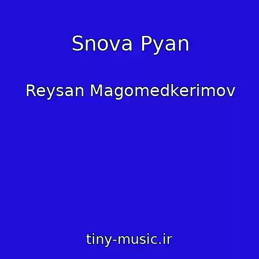 کاور آهنگ Snova Pyan از Reysan Magomedkerimov