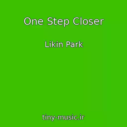 کاور آهنگ One Step Closer از Likin Park