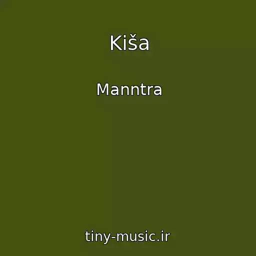 کاور آهنگ Kiša از Manntra