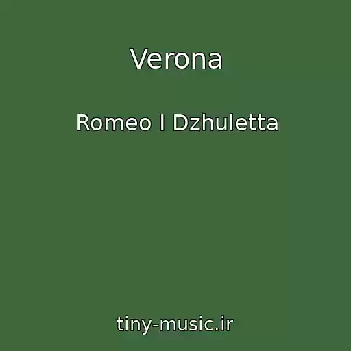 کاور آهنگ Verona از Romeo I Dzhuletta