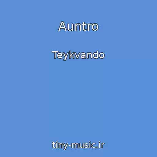 کاور آهنگ Auntro از Teykvando