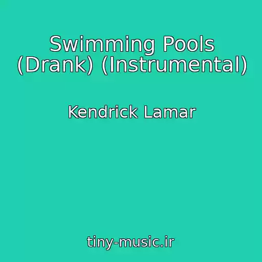 کاور آهنگ Swimming Pools (Drank) (Instrumental) از Kendrick Lamar