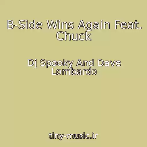 کاور آهنگ B-Side Wins Again Feat. Chuck از Dj Spooky And Dave Lombardo