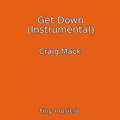 کاور آهنگ Get Down (Instrumental) از Craig Mack